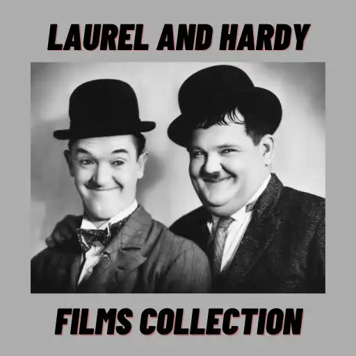 Play Laurel and Hardy Collection APK Play Laurel and Hardy Collection APK