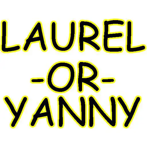 Free play online Laurel or Yanny APK