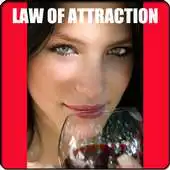 Free play online Law of Attraction Explained APK Free play online Law of Attraction Explained APK