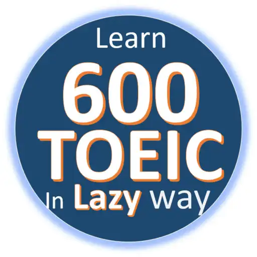 Play Learn 600 TOEIC Words In Lazy Way APK