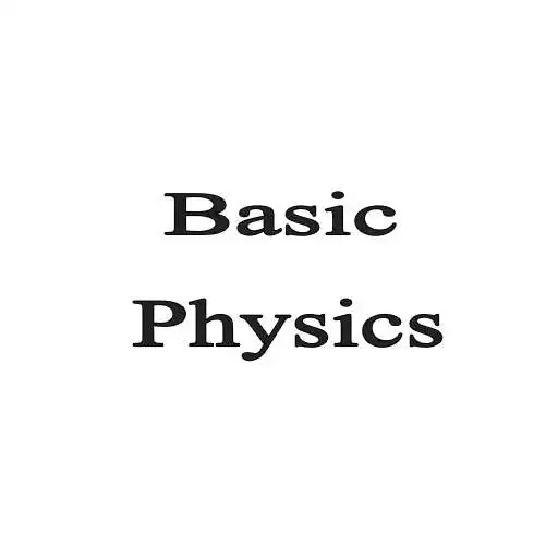 Free play online Learn basic Physics APK Free play online Learn basic Physics APK
