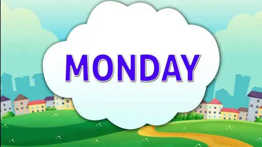 Play Learn Days of Week - For Kids  and enjoy Learn Days of Week - For Kids with UptoPlay
