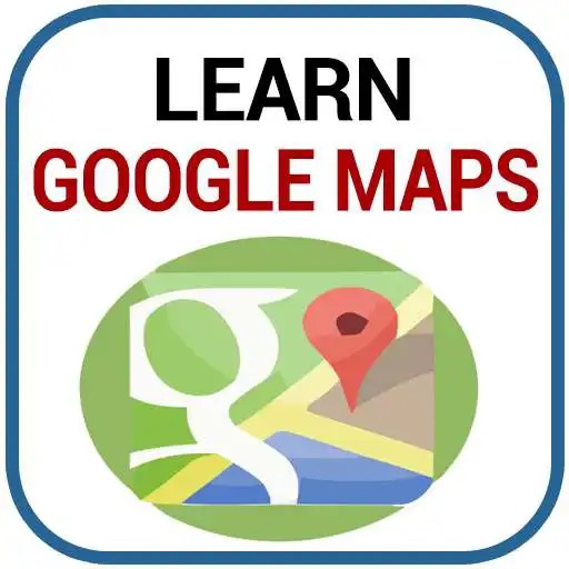 Free play online Learn Google Maps APK