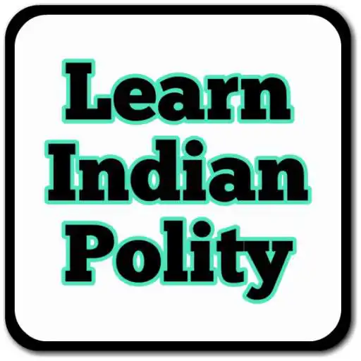Free play online Learn Indian Polity (Politics) Complete Guide  APK