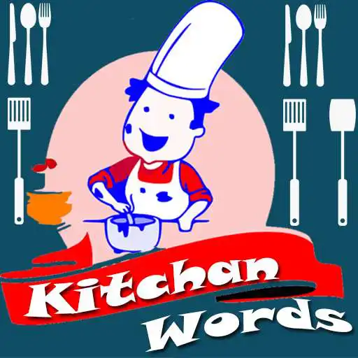 Free play online Learn Kitchen Words APK