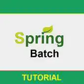 Free play online Learn Spring Batch APK Free play online Learn Spring Batch APK