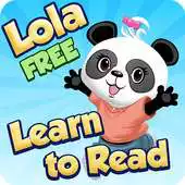 Free play online Learn to Read with Lola FREE APK Free play online Learn to Read with Lola FREE APK