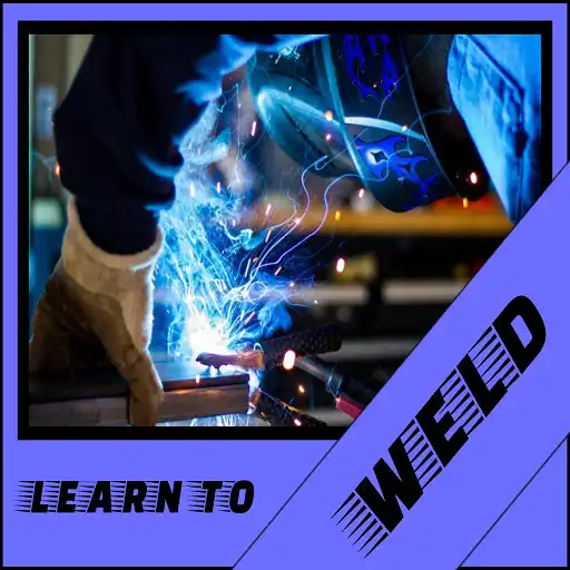 Play Learn to weld course APK Play Learn to weld course APK