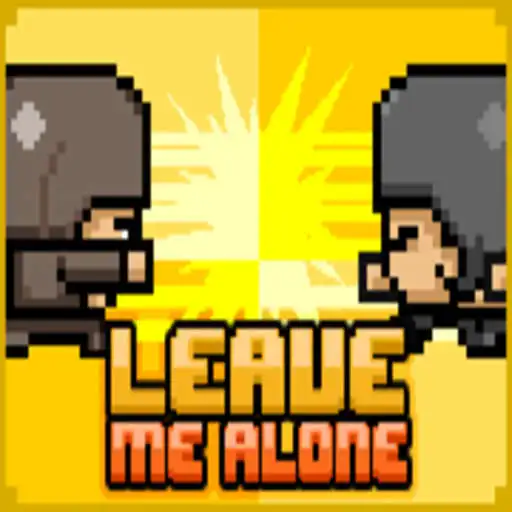 Run free android online Leave Me Alone APK Run free android online Leave Me Alone APK