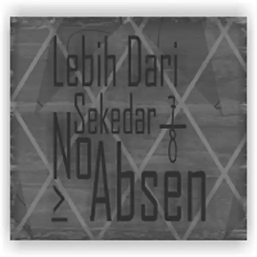 Play Lebih Dari Sekedar No Absen APK