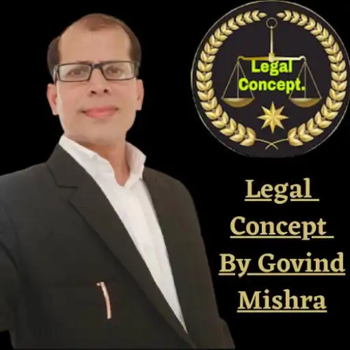 Play Legal Concept by Govind Mishra APK Play Legal Concept by Govind Mishra APK