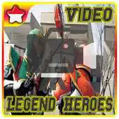 Free play online Legend Heroes Video Collection APK Free play online Legend Heroes Video Collection APK