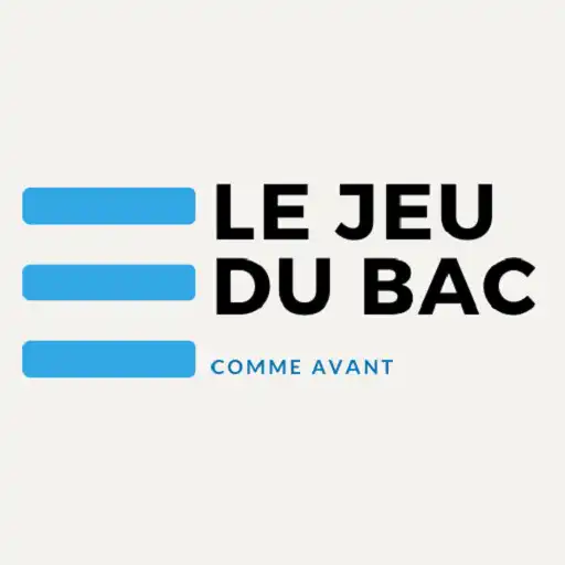 Play Le Jeu du Bac, comme avant ! APK