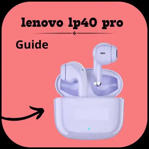 Play lenovo lp40 pro guide APK