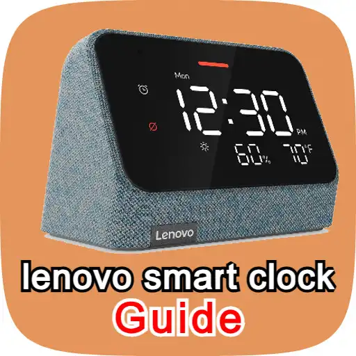 Play Lenovo Smart Clock guide APK