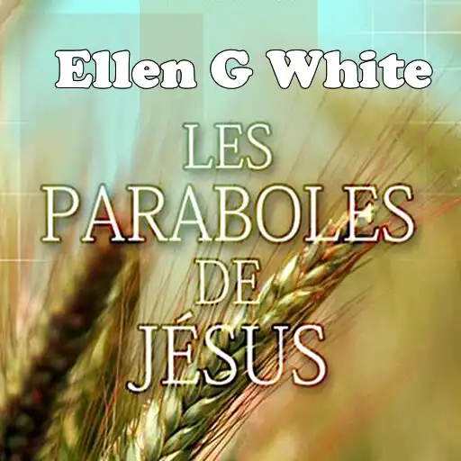 Play Les Paraboles de Jésus Christ APK Play Les Paraboles de Jésus Christ APK