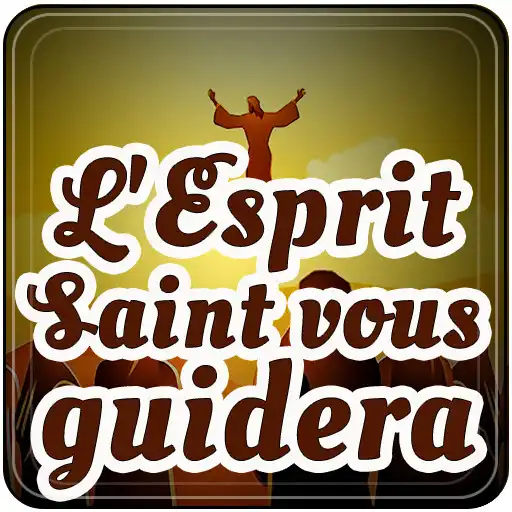 Play LEsprit Saint vous guidera APK