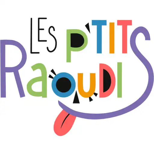 Play Les Ptits Raoudis APK Play Les Ptits Raoudis APK