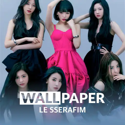 Play LE SSERAFIM HD Wallpaper APK