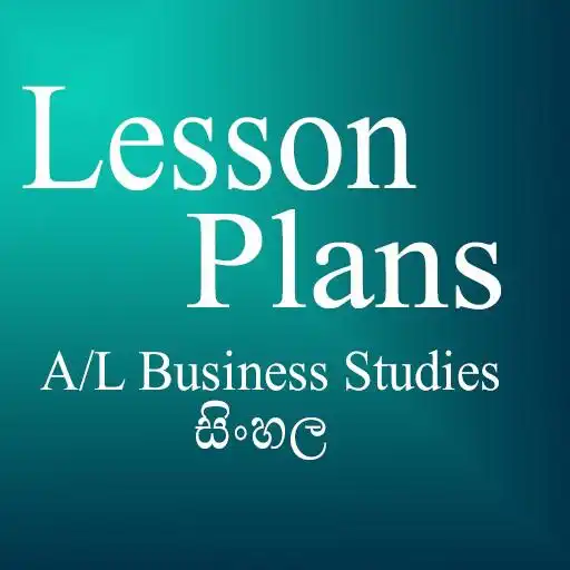 Play Lesson Plans For A/L Business APK Play Lesson Plans For A/L Business APK