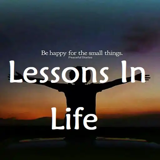 Play Lessons Learned In Life Quotes APK