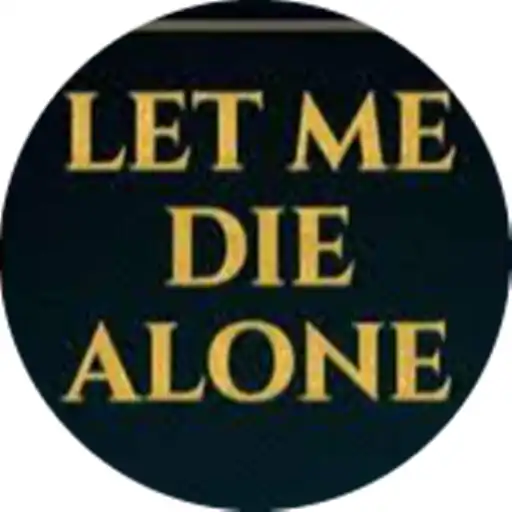 Play Let Me Die Alone APK Play Let Me Die Alone APK