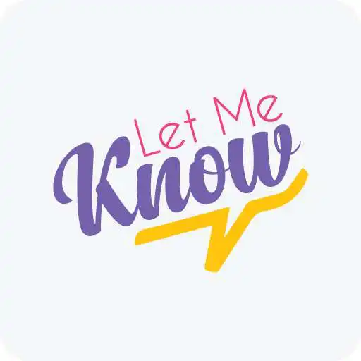 Play Let Me Know: Classified App APK Play Let Me Know: Classified App APK