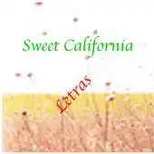 Free play online Letras para Sweet California APK Free play online Letras para Sweet California APK