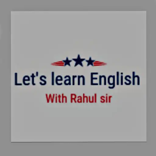 Play Lets learn English with Rahul sir APK