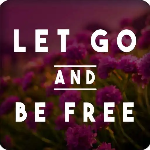 Play Letting Go Quotes APK