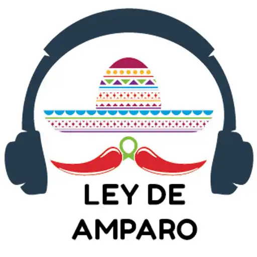 Play Ley de Amparo 2021 con Audio APK Play Ley de Amparo 2021 con Audio APK