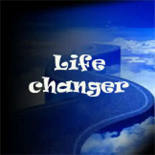 Free play online Life Changer APK