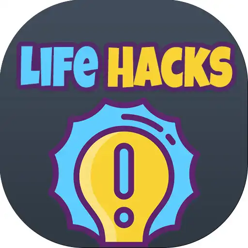 Play Life Hacks, Tips and Tricks APK Play Life Hacks, Tips and Tricks APK