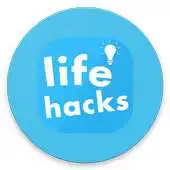Free play online Life Hacks Vidoes APK