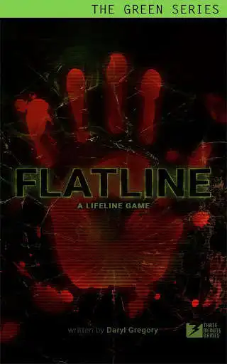 Play Lifeline: Flatline  and enjoy Lifeline: Flatline with UptoPlay