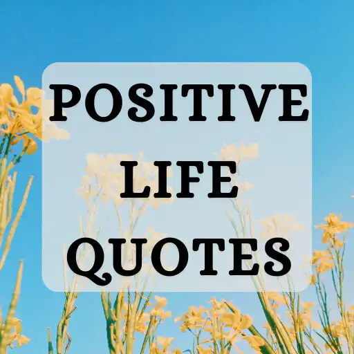 Play Life Quotes - Daily Positivity APK Play Life Quotes - Daily Positivity APK