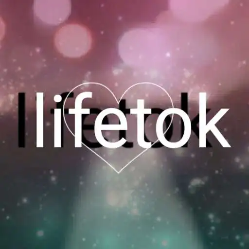 Play LifeTok APK Play LifeTok APK
