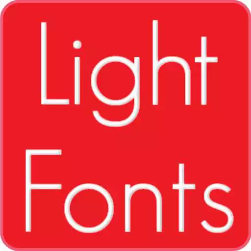 Play Light fonts for FlipFont APK