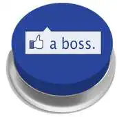 Free play online Like A Boss Button APK