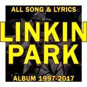 Free play online LINKIN PARK: Full Albums All Lyrics APK Free play online LINKIN PARK: Full Albums All Lyrics APK