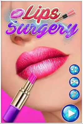 Play Lips Surgery  Makeover Game: Girls Makeup Games