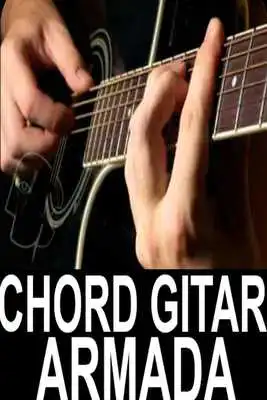 Play Lirik dan Kunci Gitar lagu Armada Terlengkap