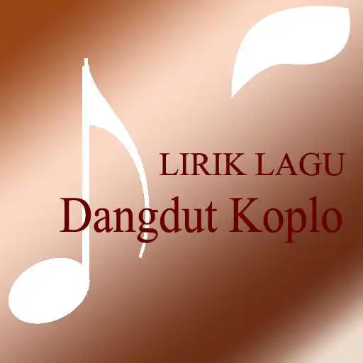 Play Lirik Lagu Dangdut Koplo  and enjoy Lirik Lagu Dangdut Koplo with UptoPlay