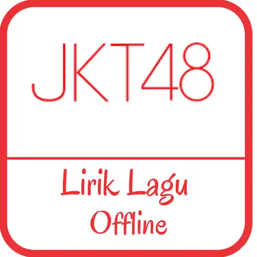 Play Lirik Lagu JKT48 Offline APK Play Lirik Lagu JKT48 Offline APK