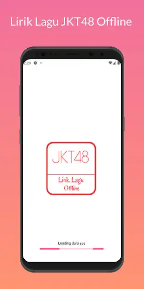 Play Lirik Lagu JKT48 Offline  and enjoy Lirik Lagu JKT48 Offline with UptoPlay
