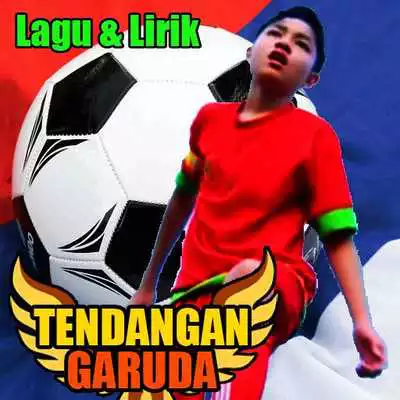 Play Lirik  Lagu Tendangan Garuda OST