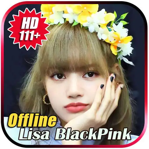 Play Lisa BlackPink Photo Wallpaper Offline APK