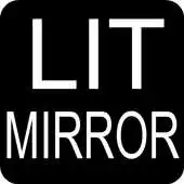 Free play online Lit Mirror APK