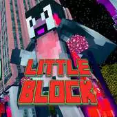 Free play online Little Blocks Mod Minecraft APK Free play online Little Blocks Mod Minecraft APK