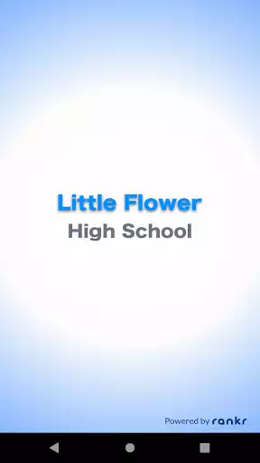 Play LITTLE FLOWER HIGH SCHOOL  and enjoy LITTLE FLOWER HIGH SCHOOL with UptoPlay
